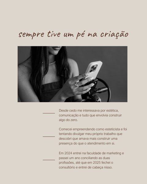 Post: sempre tive um pé na criação.